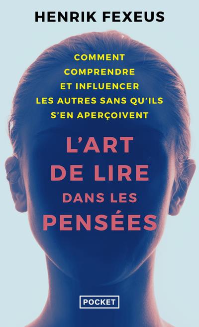 L'Art de lire dans les pensées