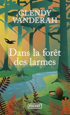 Couverture — Dans la forêt des larmes