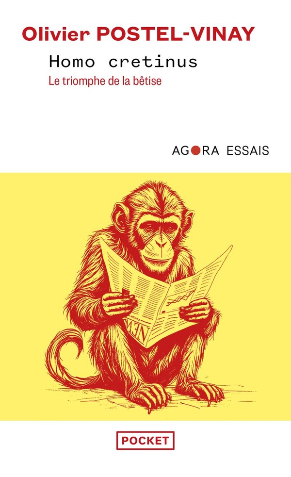 Homo cretinus : Le triomphe de la bêtise