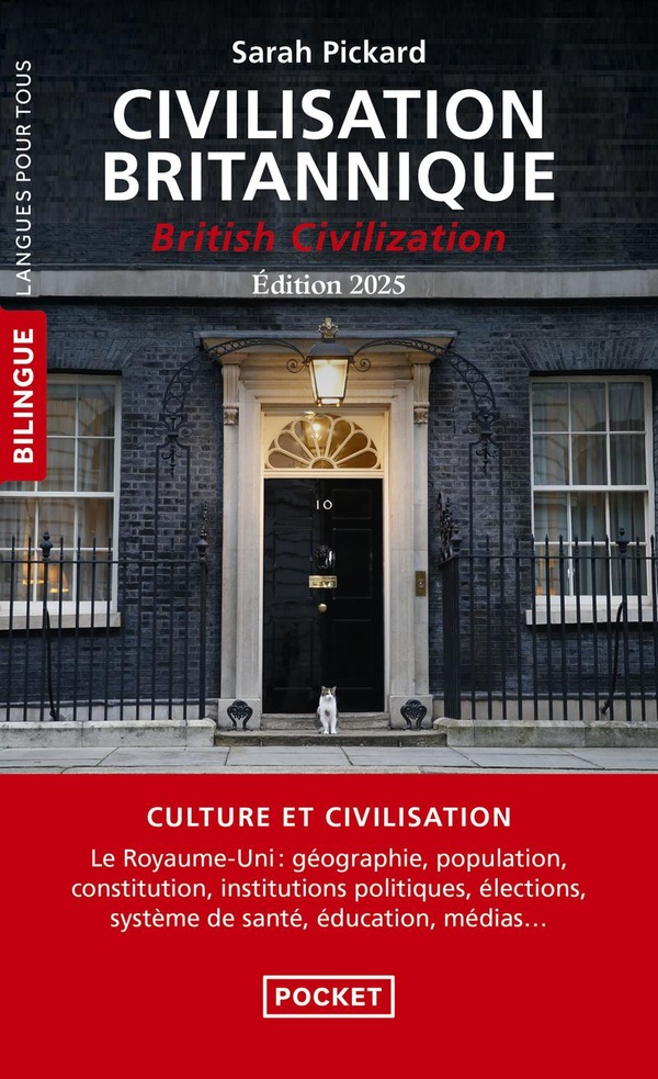 Civilisation britannique - British Civilization (Édition bilingue français/anglais)