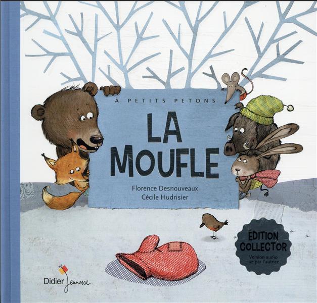 La moufle (édition collector : version audio lue par l'autrice)