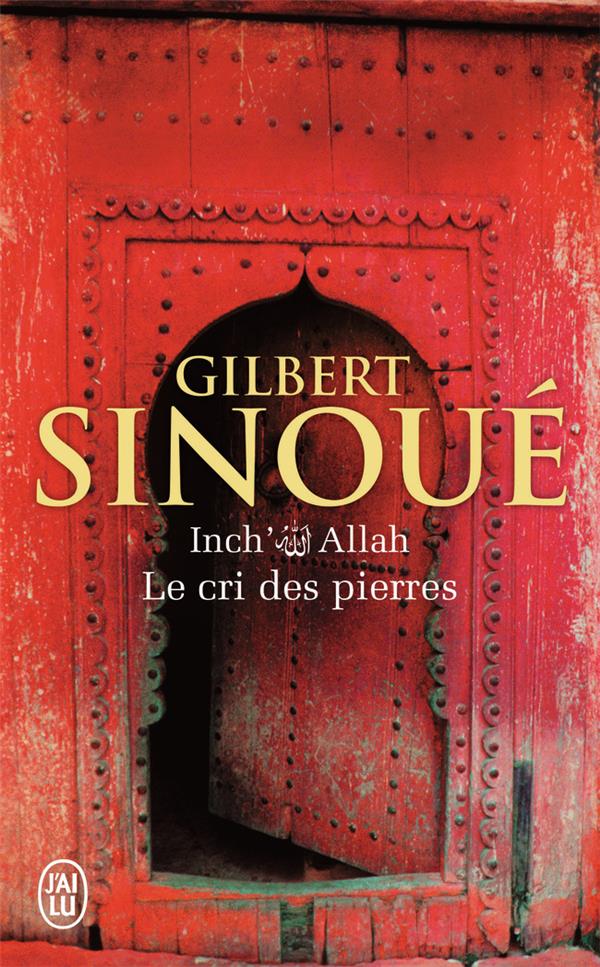 Inch'Allah t.2 ; le cri des pierres