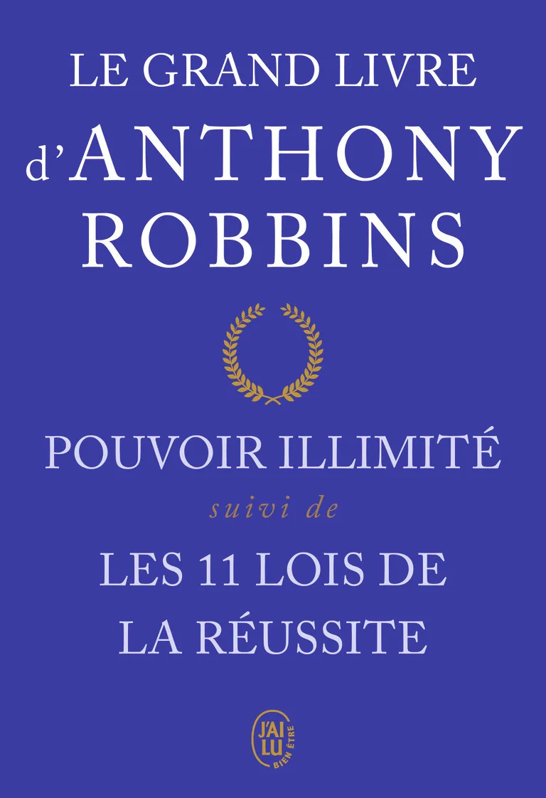 Couverture — Le grand livre - Pouvoir illimité - Les onze lois de la réussite