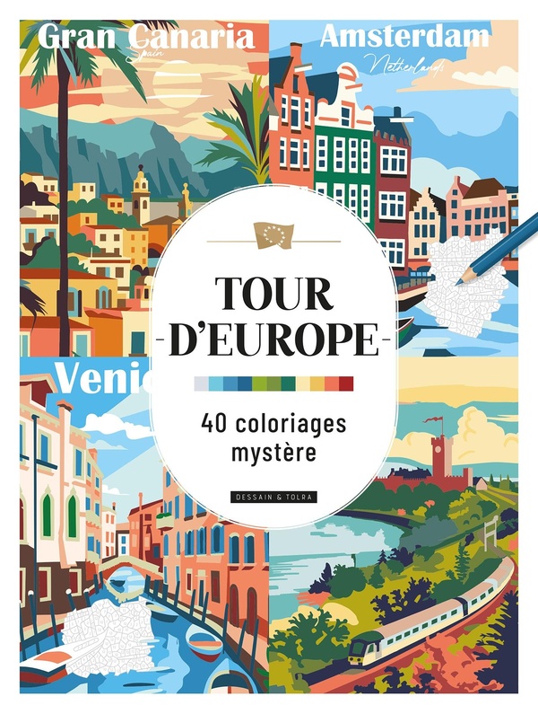 Tour d'Europe : 40 coloriages mystère