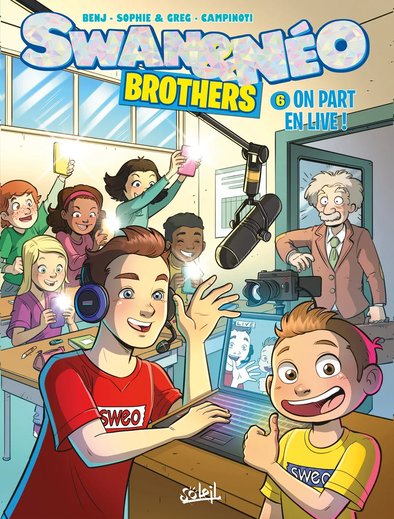 Couverture — Swan et Néo Brothers T06 - On part en live