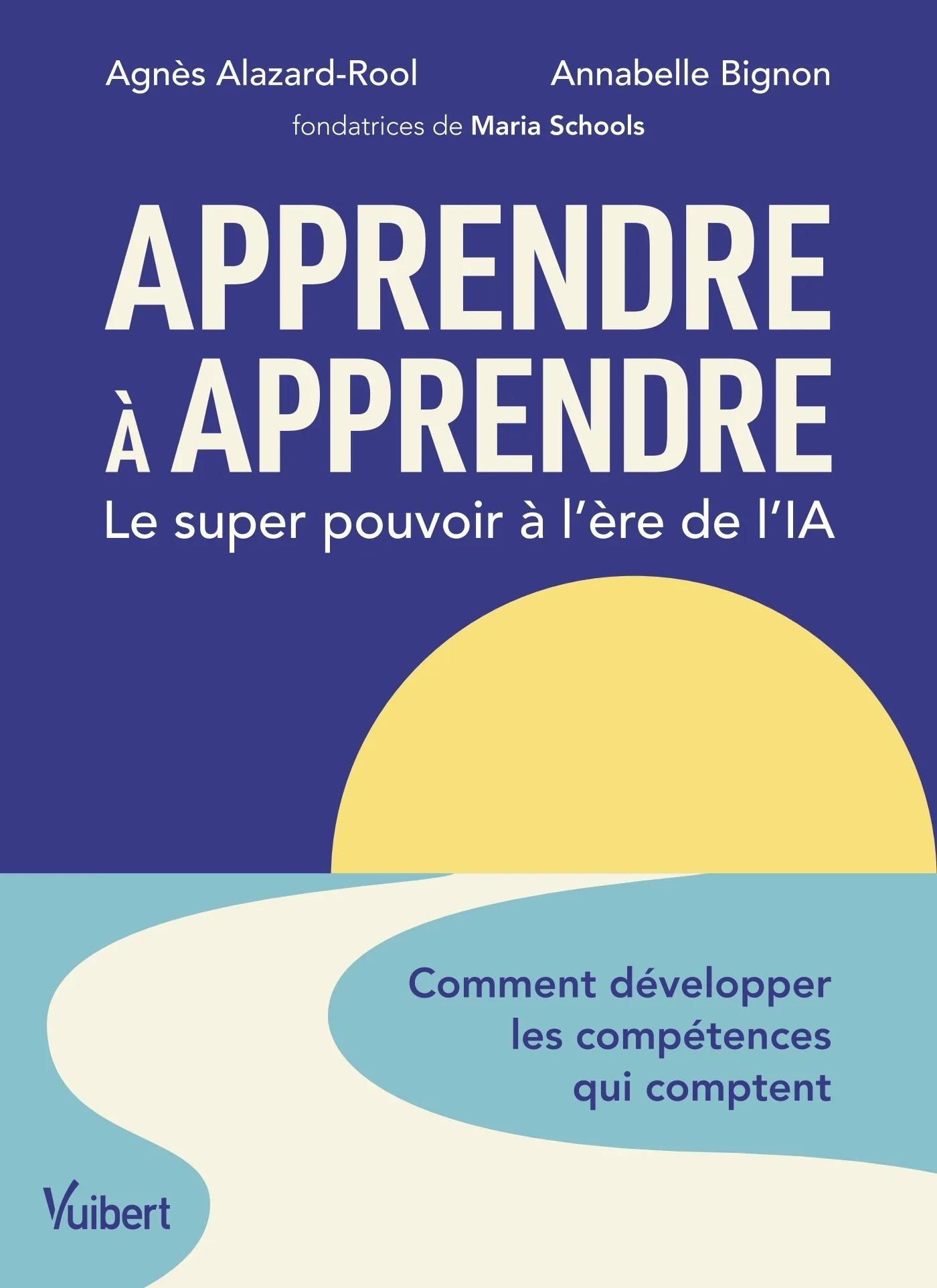 Couverture — Apprendre à apprendre : le super pouvoir à l’ère de l’IA