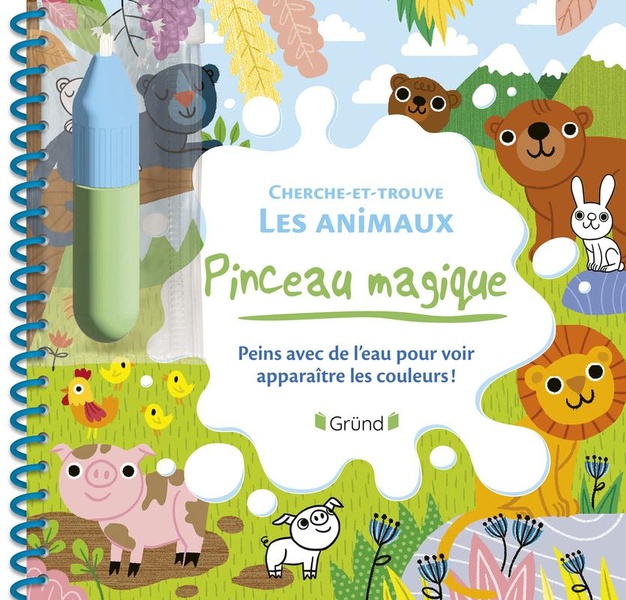Pinceau magique : cherche-et-trouve les animaux (Spirale)