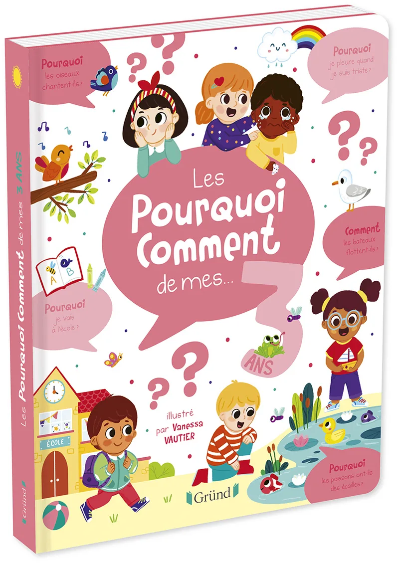Couverture — Les pourquoi comment de mes 3 ans
