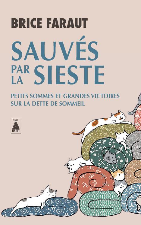 Couverture — Sauvés par la sieste : Petits sommes et grandes victoires sur la dette de sommeil
