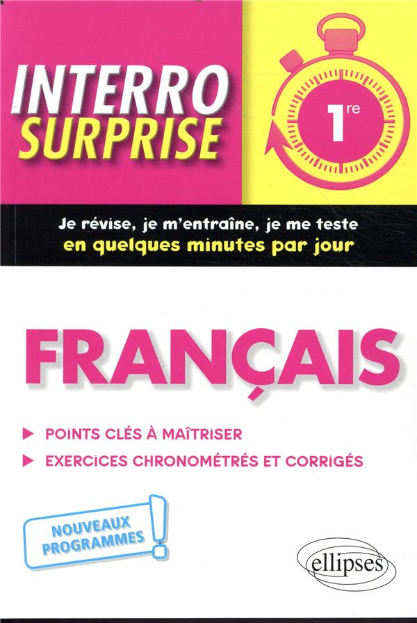 Couverture — Interro surprise : français ; 1re ; nouveaux programmes