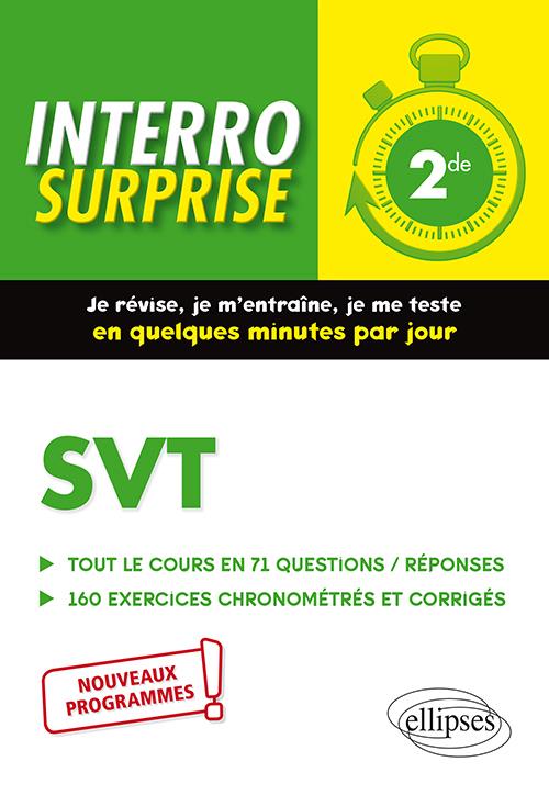 Couverture — Interro surprise : svt ; 2de ; nouveaux programmes (édition 2020)