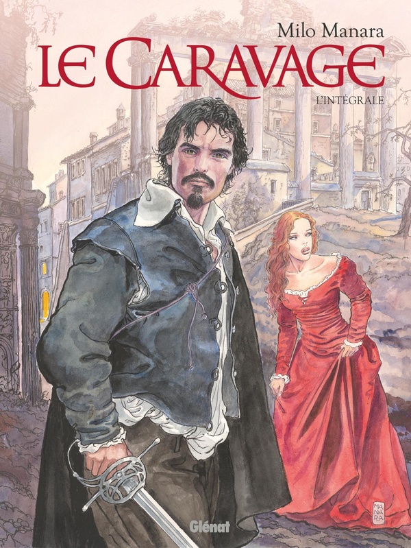 Couverture — Le Caravage : Intégrale Tomes 1 et 2