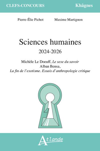 Couverture — Sciences humaines 2024-2026 : Michèle Le Doeuff, le sexe du savoir ; Alban Bensa, la fin de l'exotisme, essais d'anthropologie critique
