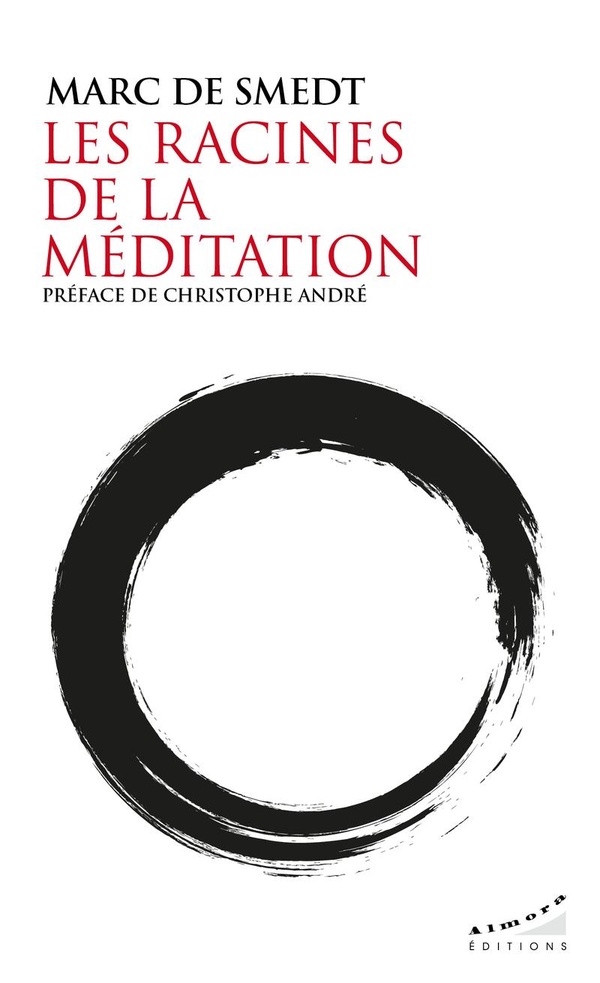 Les racines de la méditation