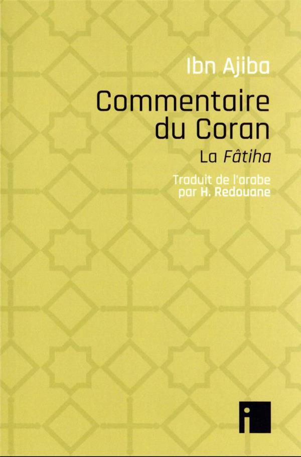 Commentaire du Coran : la Fâtiha
