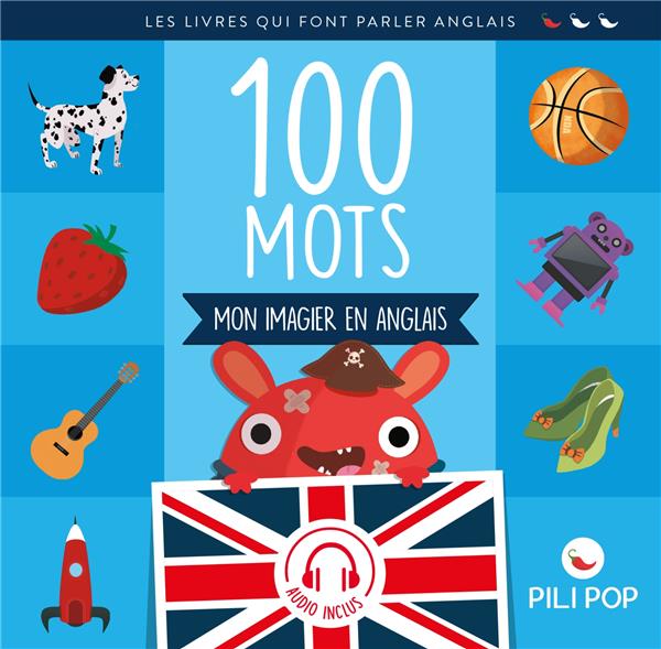 100 mots ; mon imagier en anglais