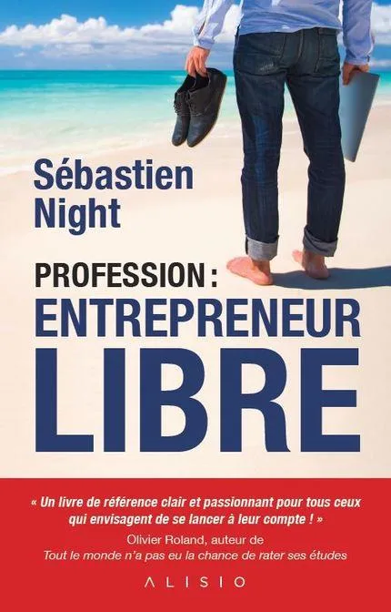 Couverture — Profession : entrepreneur libre
