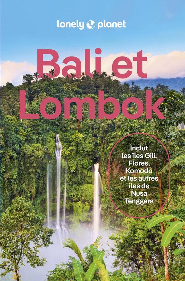 Bali et Lombok (13e édition)