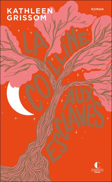 Couverture — La colline aux esclaves
