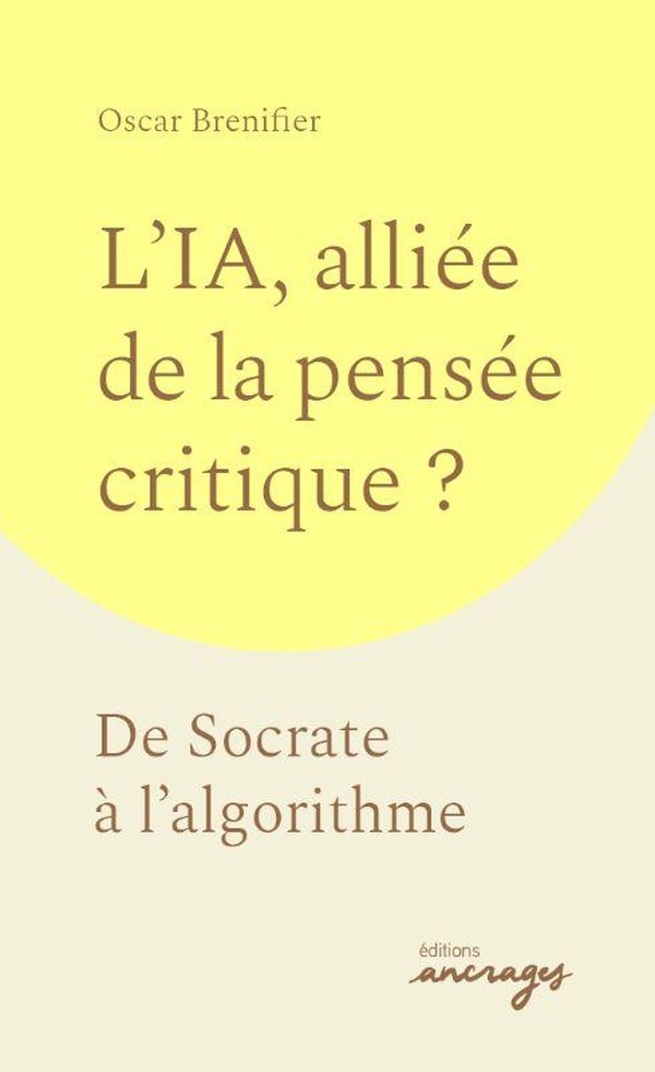 L'IA, alliée de la pensée critique ?. De Socrate à l'algorithme