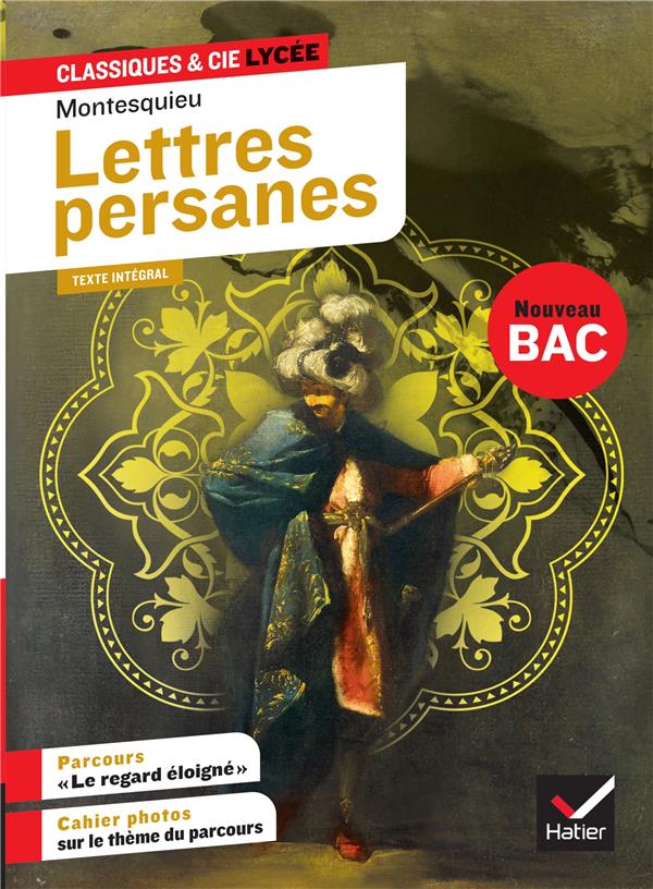 Lettres persanes (parcours: le regard éloigné)