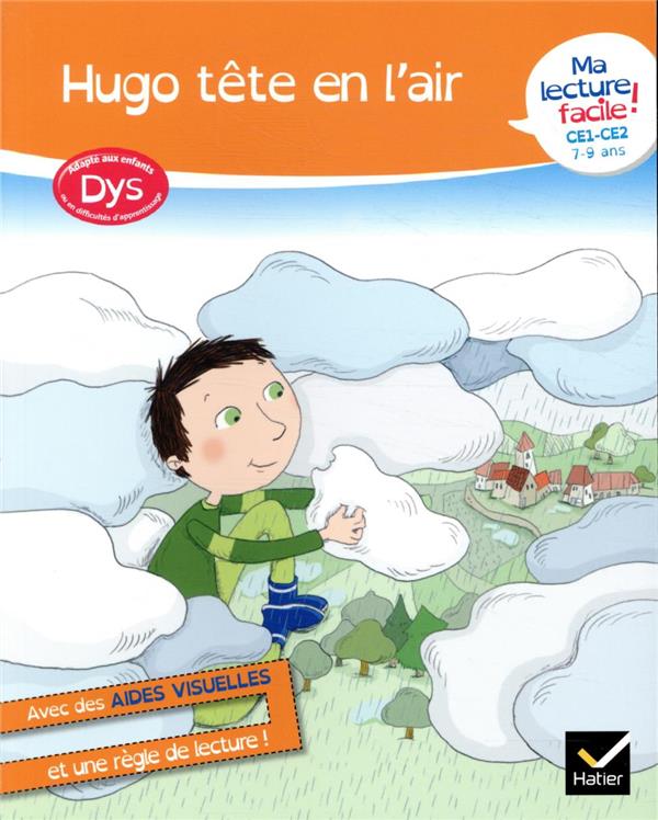 Ma lecture facile ; Hugo tête en l'air ; dys