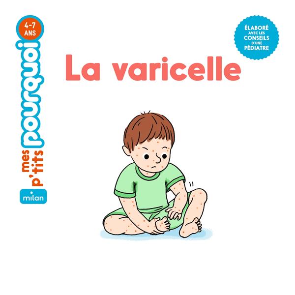 Couverture — La varicelle