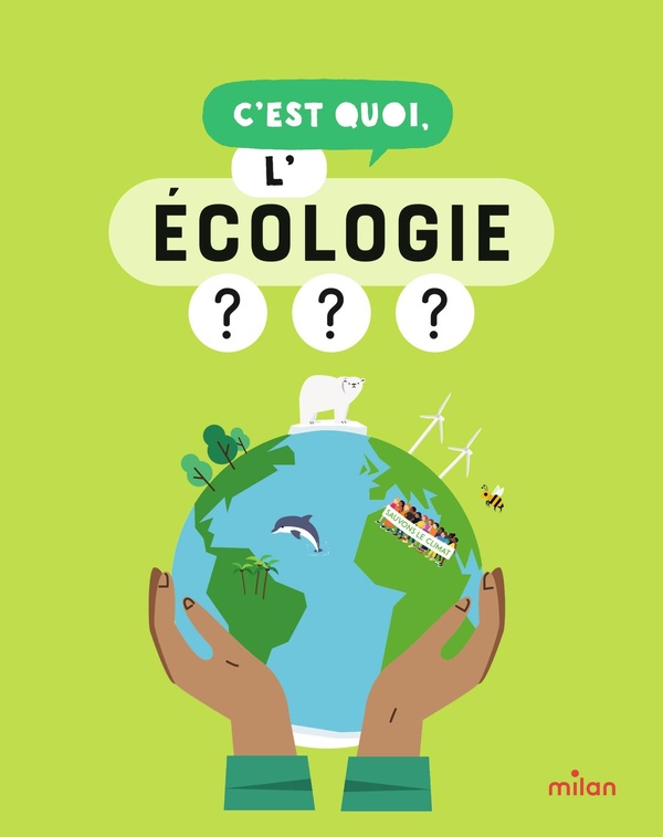 C'est quoi : L'écologie ?