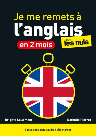 Je me remets à l'anglais en 2 mois pour les nuls