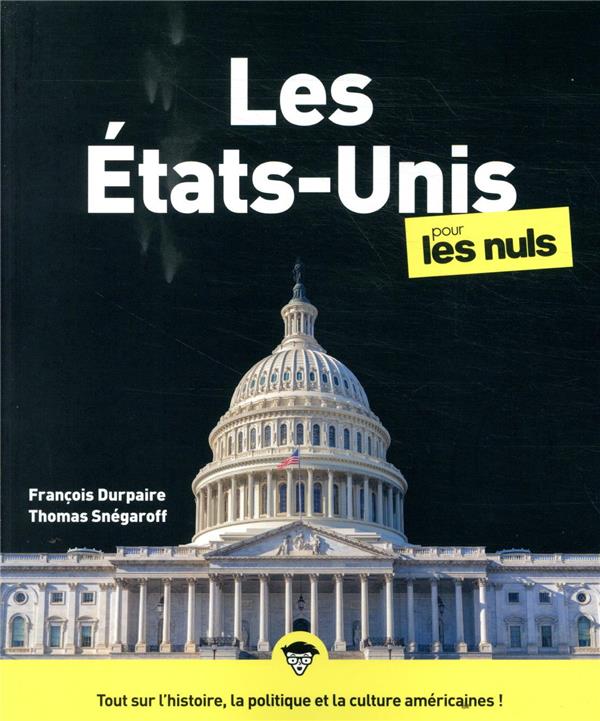 Les Etats-Unis pour les nuls (3e édition)