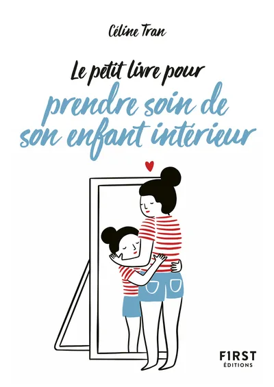 Couverture — Le Petit Livre pour prendre soin de son enfant intérieur