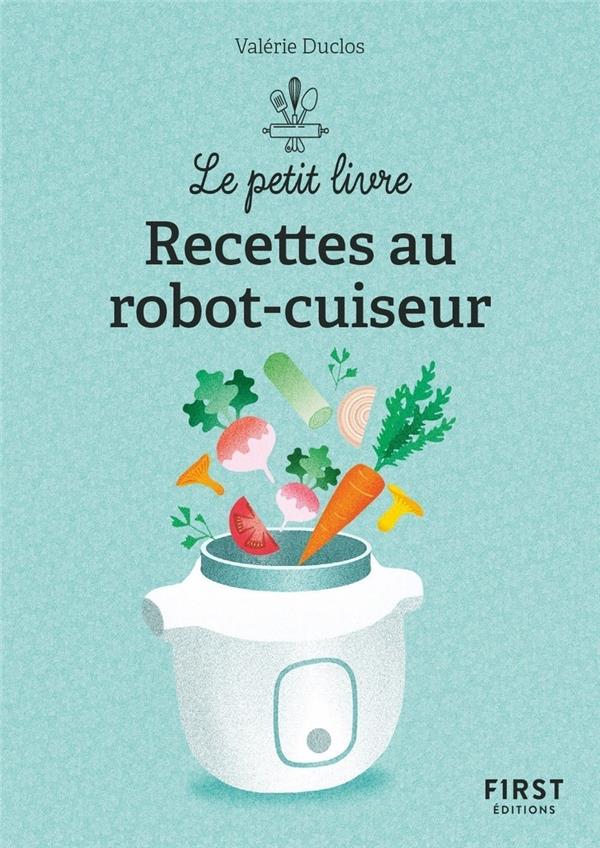 Recettes au robot-cuiseur (2e édition)