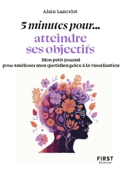 Couverture — Petit livre - 5 minutes... atteindre ses objectifs