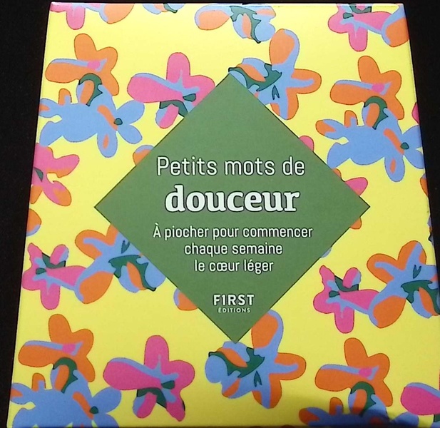 Couverture — Petits mots de douceur : à piocher pour commencer chaque semaine le coeur léger (2e édition)