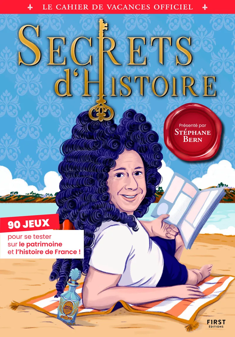 Couverture — Le Cahier de vacances officiel Secrets d'Histoire 2026 - 90 jeux pour se tester sur le patrimoine et l'histoire de France !