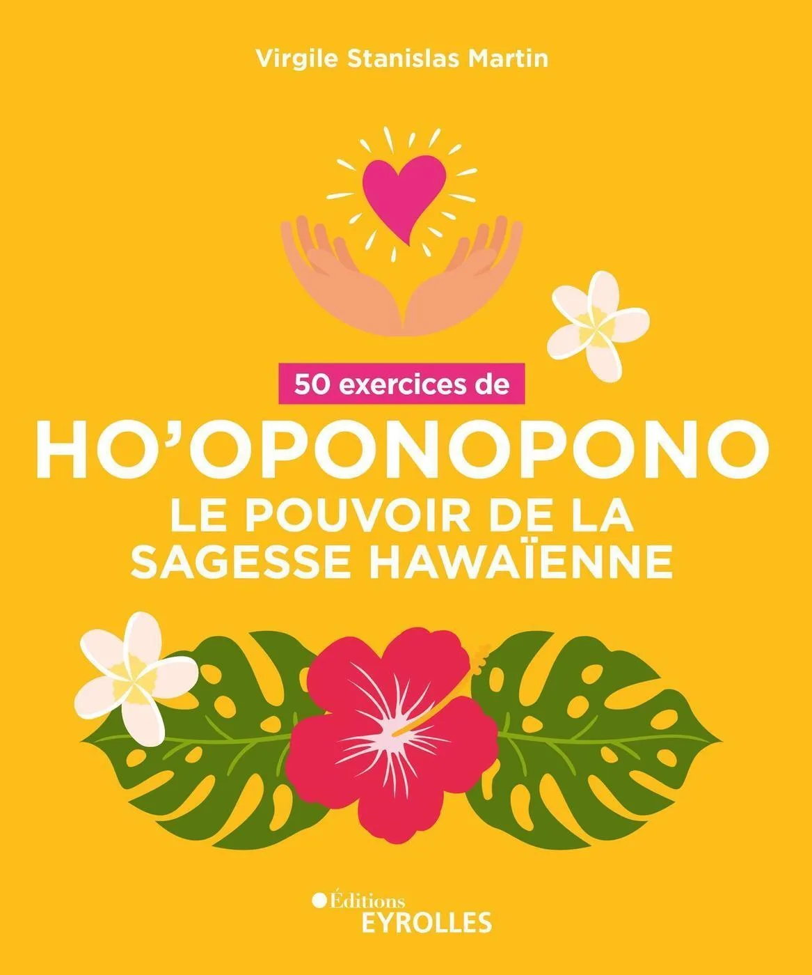 Couverture — 50 exercices de Ho'oponopono