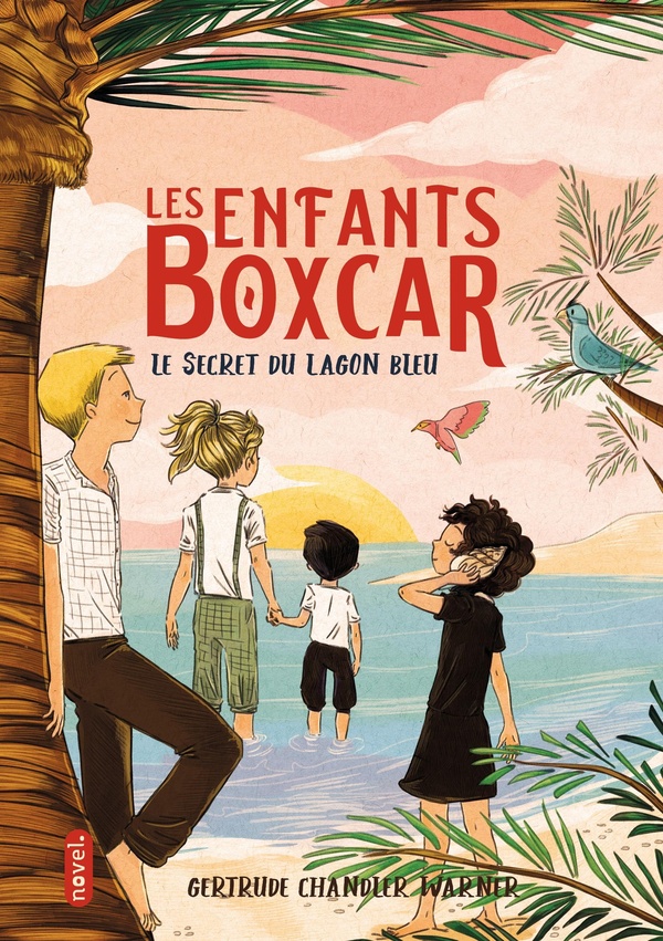 Les enfants Boxcar Tome 6 : Le Secret du lagon bleu