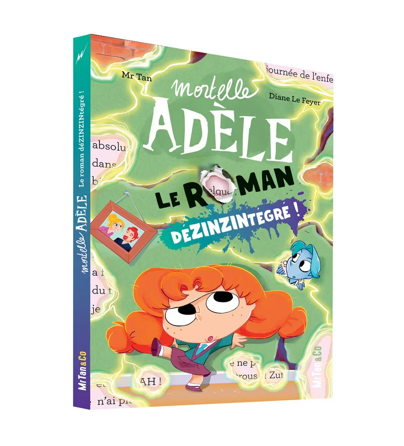 Couverture — Mortelle Adèle - Le Roman DéZINZINtégré !