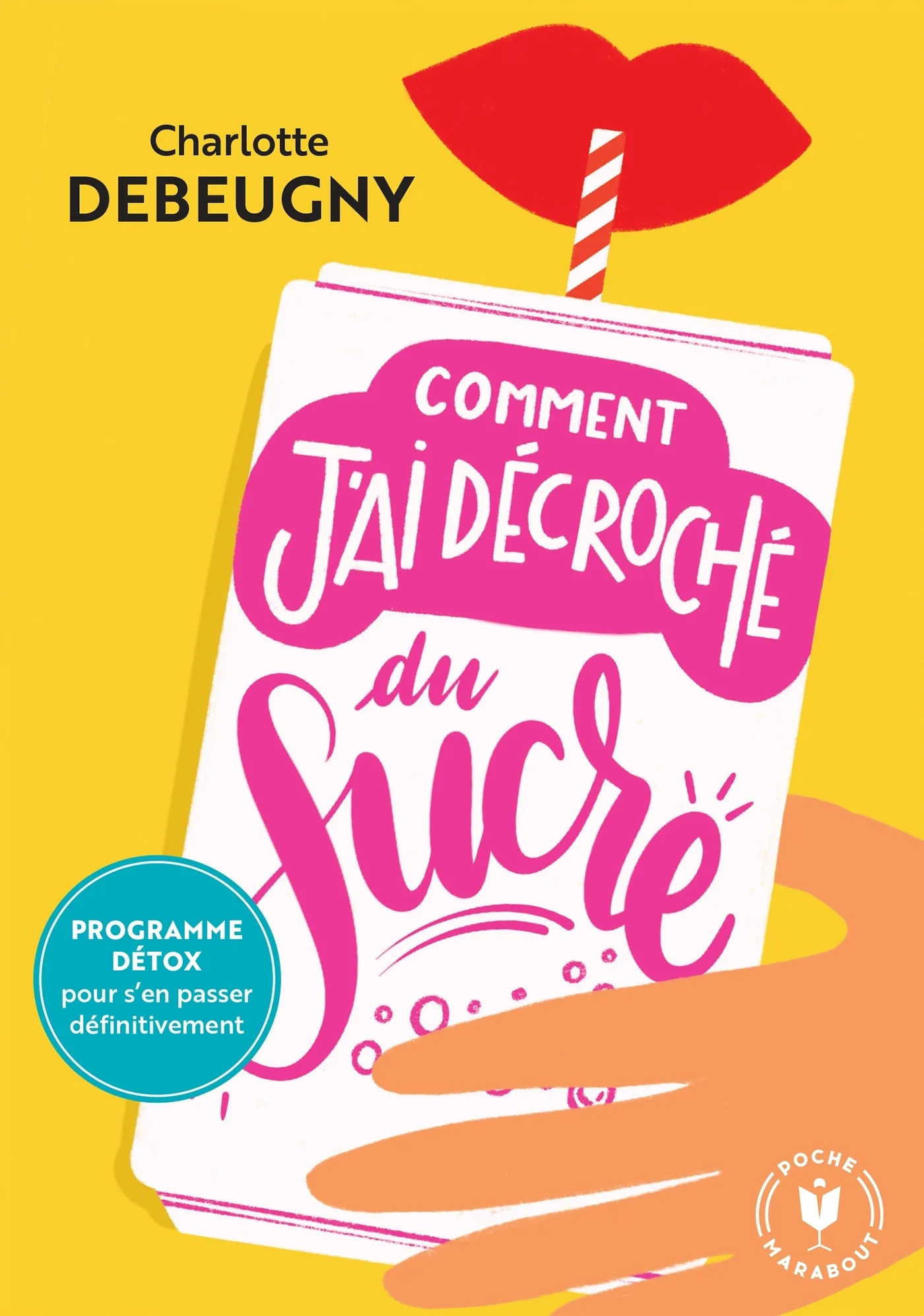 Couverture — Comment j'ai décroché du sucre