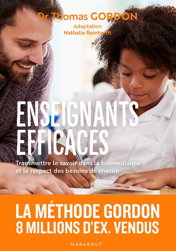 Enseignants efficaces : Transmettre le savoir dans la bienveillance et le respect des besoins de chacun
