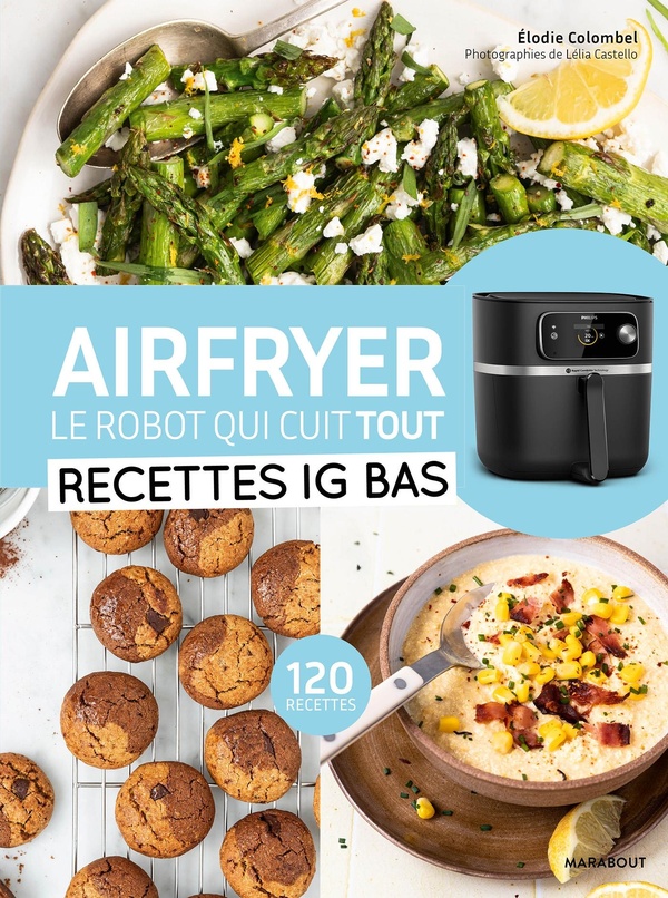 Air fryer : Recettes IG Bas