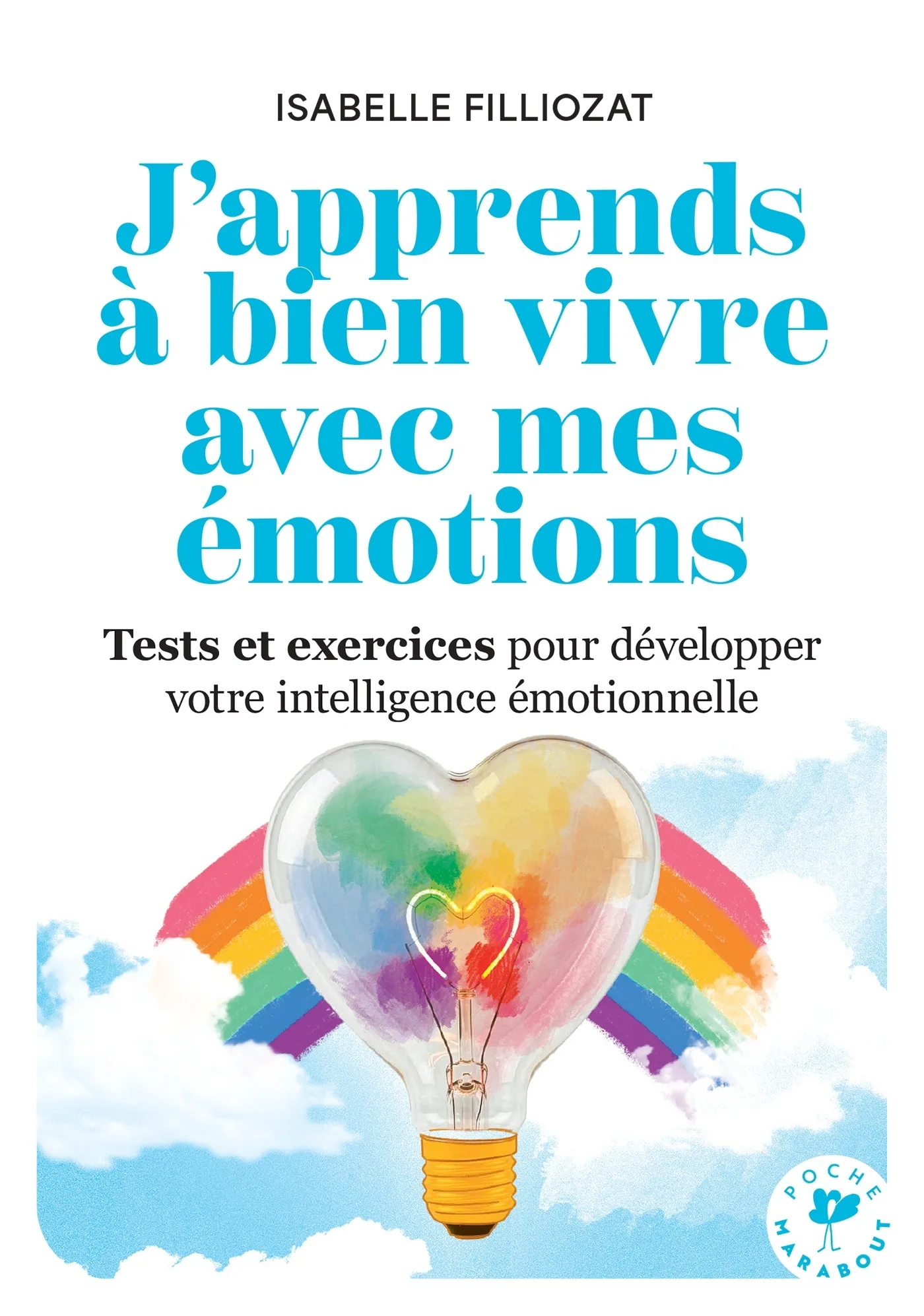 Couverture — J'apprends à bien vivre avec mes émotions