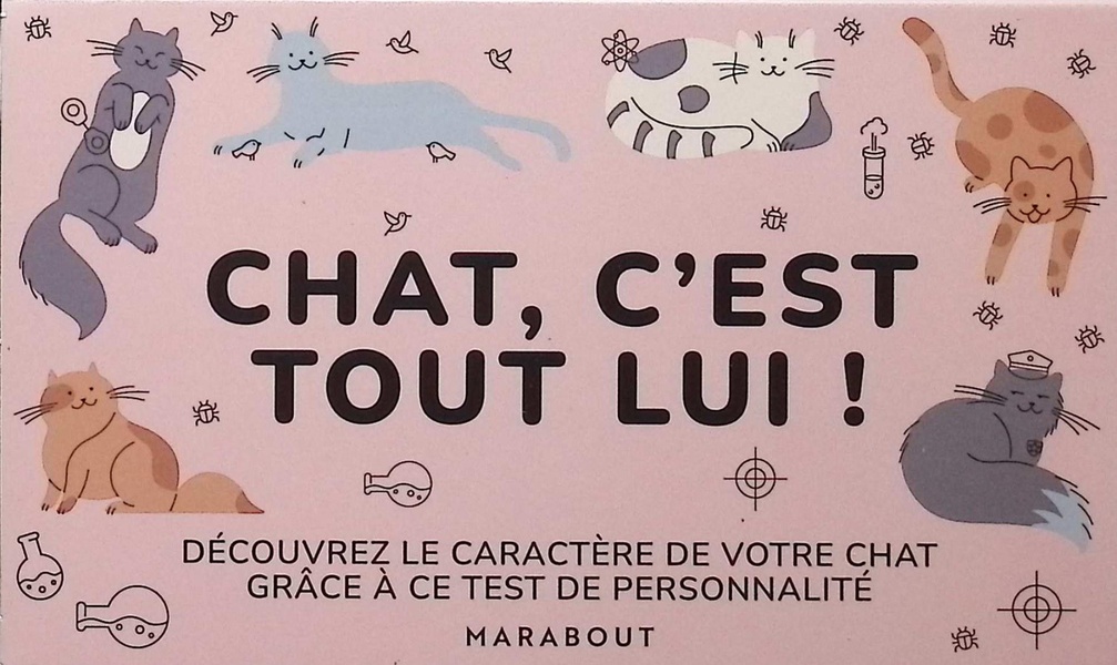Couverture — Chat, c'est tout lui ! Découvrez le caractère de votre chat grace à ce test de personnalité