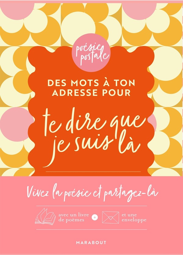 Des mots à ton adresse pour te dire que je suis là : 8 poèmes intemporels