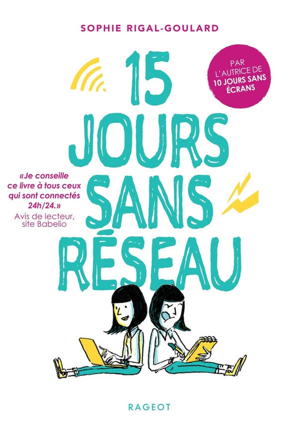 Couverture — Les défis : 15 jours sans réseau