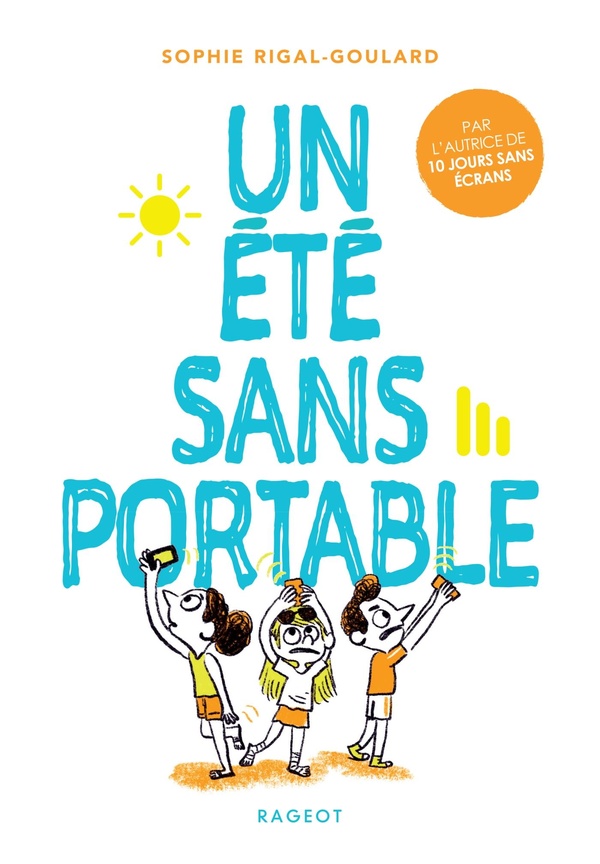 Couverture — Les défis Tome 5 : Un été sans portable