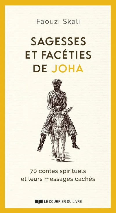 Couverture — Sagesses et facéties de JOHA - 70 contes spirituels et leurs messages cachés