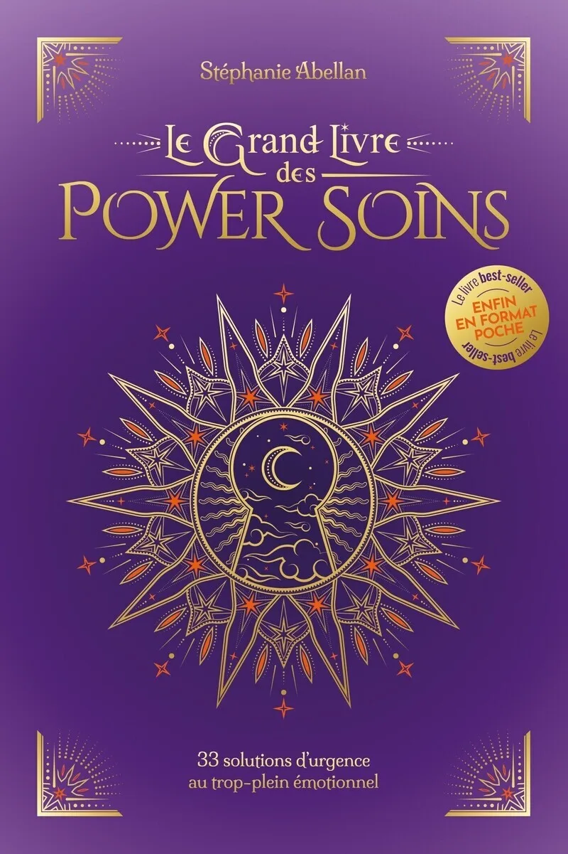 Couverture — Le Grand Livre des Power Soins - 33 solutions d'urgence au trop-plein émotionnel - Format poche