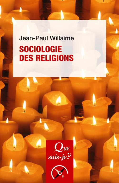 Sociologie des religions (2e édition)