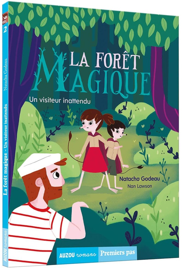 Couverture — La forêt magique Tome 2 : un visiteur inattendu